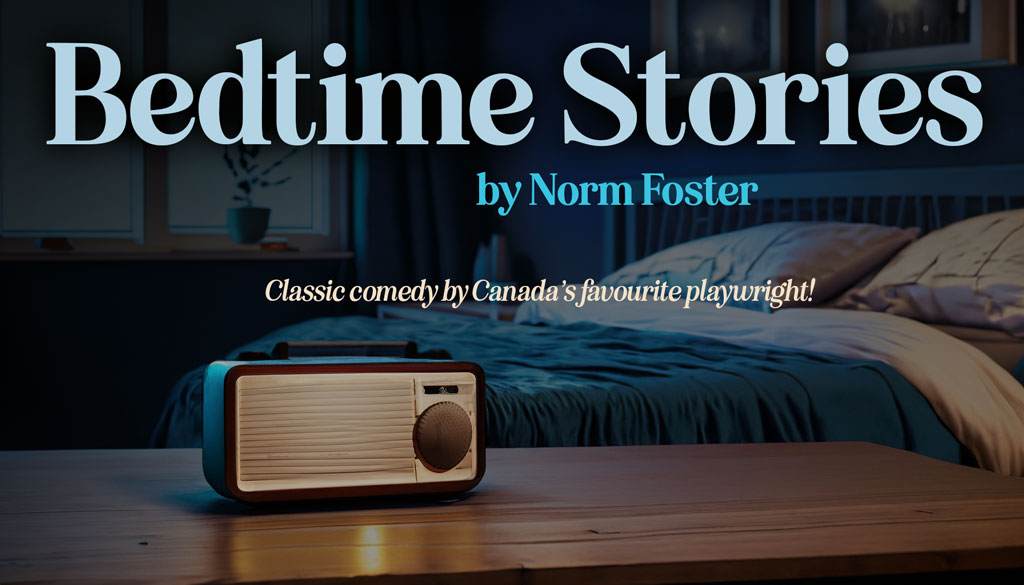 Bedtime Stories at Upper Canada Playhouse